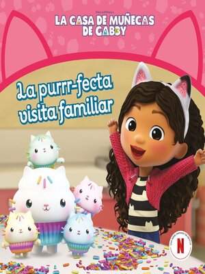 cover image of La purrr-fecta visita familiar